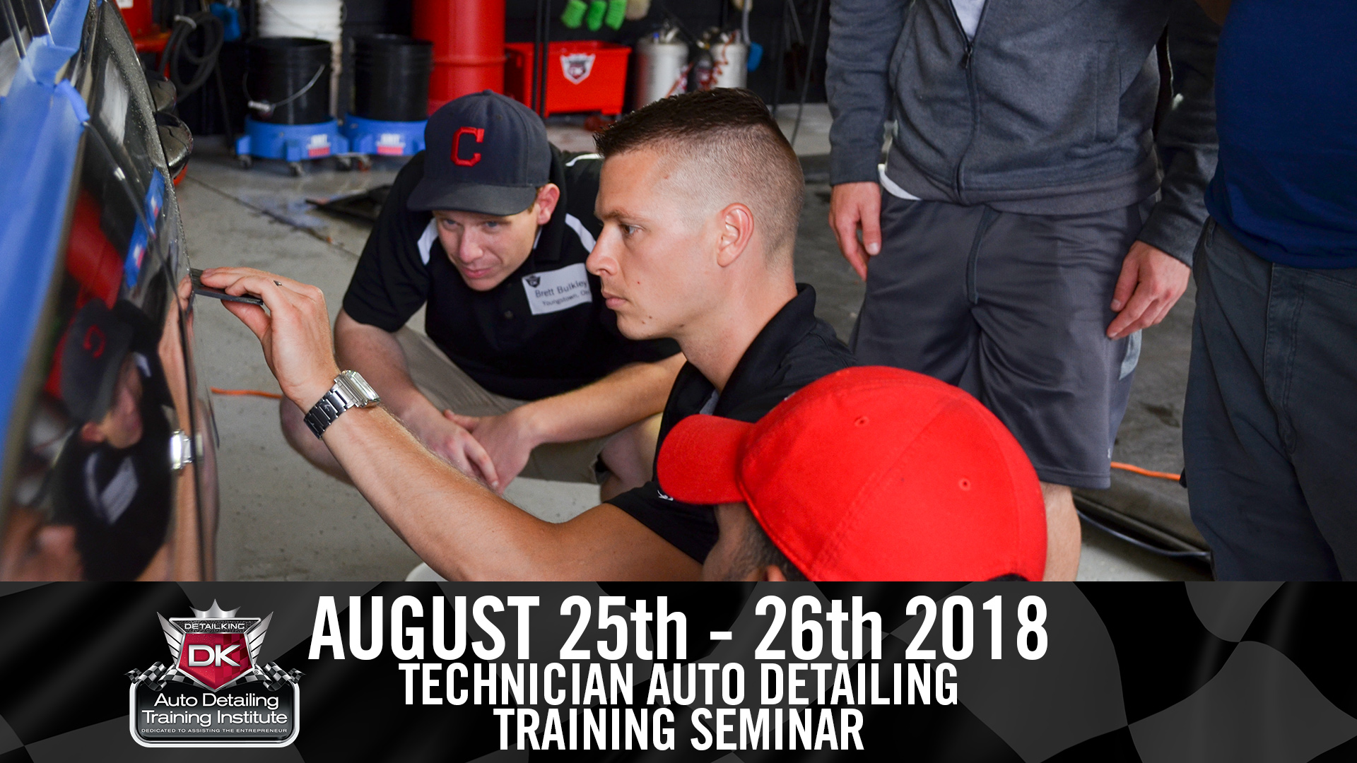 August 25th - 26th 2018 Technician Auto Detailing Training Seminar ...