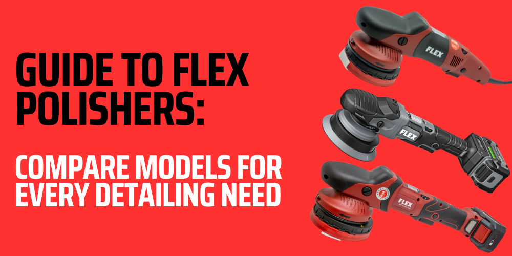 Guide to Flex Polishers: Cordless vs Electric + Comparison Table
